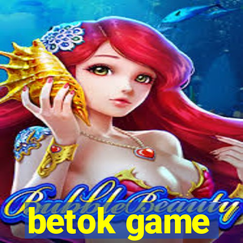 betok game